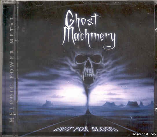 Ghost Machinery - Out For Blood